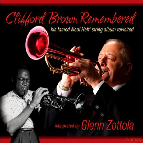 Zottola Glenn: Clifford Brown Remembered [CD]