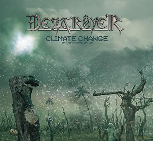 Deztroyer: Climate Change [2CD]