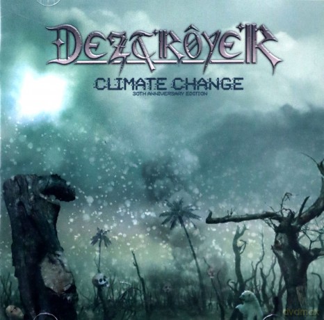 Deztroyer: Climate Change [2CD]