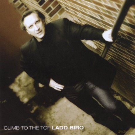 Ladd Brio: Climb to the Top [CD]