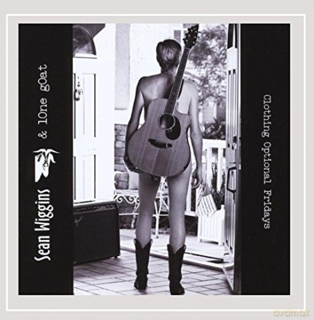 Sean Wiggins: Clothing Optional Fridays [CD]
