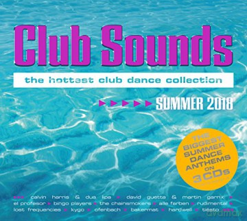 Club Sounds Summer 2018 [3CD]