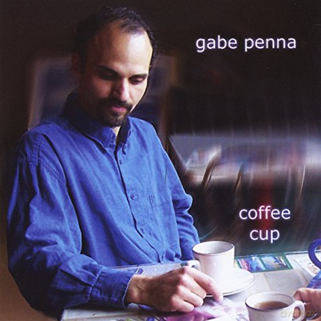 Gabe Penna: Coffee Cup [CD]