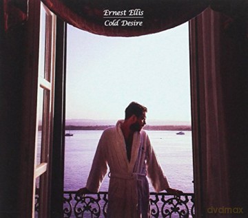 Ernest Ellis: Cold Desire [CD]