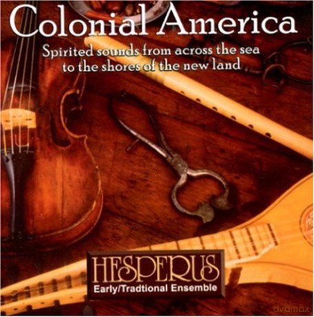Hesperus: Colonial America [CD]