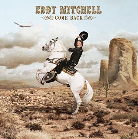 Eddy Mitchell: Come Back [CD]