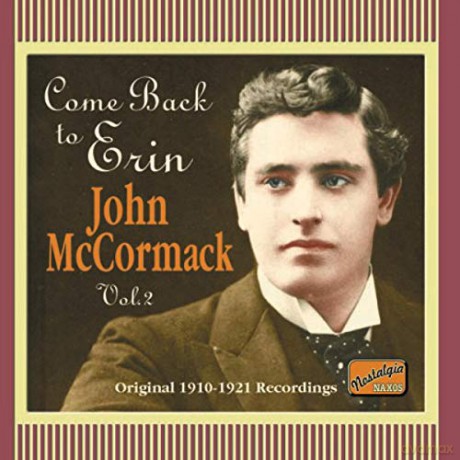 John Mccormack: Come Back to Erin [CD]