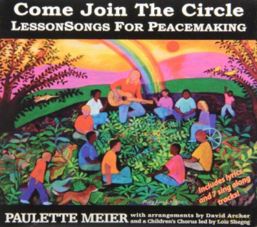 Paulette Meier: Come Join the Circle-Lessonson [CD]