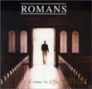 Romans: Come to Life [CD]