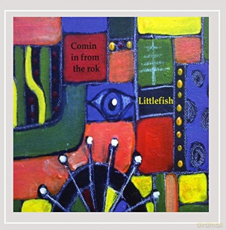 Littlefish: Comin in from the Rok [CD]