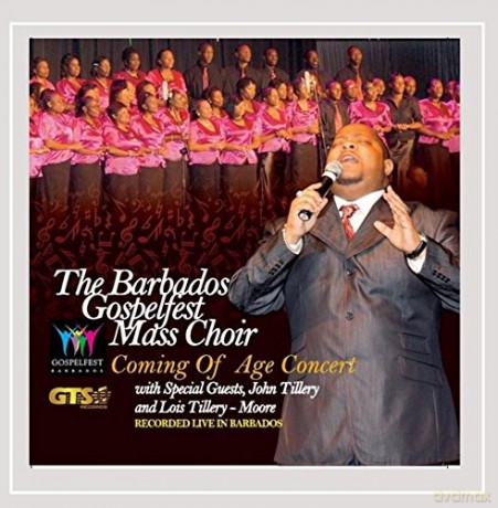 Barbados Gospelfest Mass Choir: Coming of Age Concert [CD]