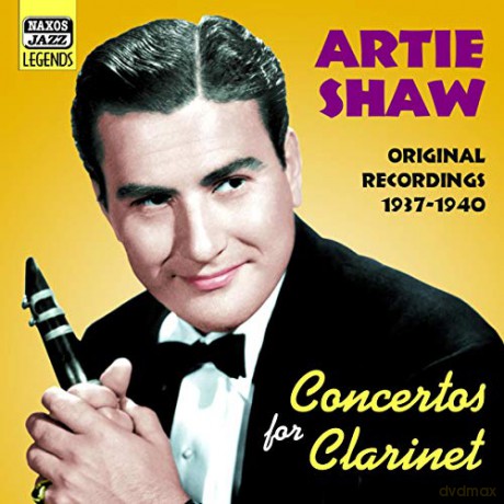 Artie Shaw: Concertos for Clarinet [CD]