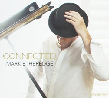 Mark Etheredge: Connected [CD]