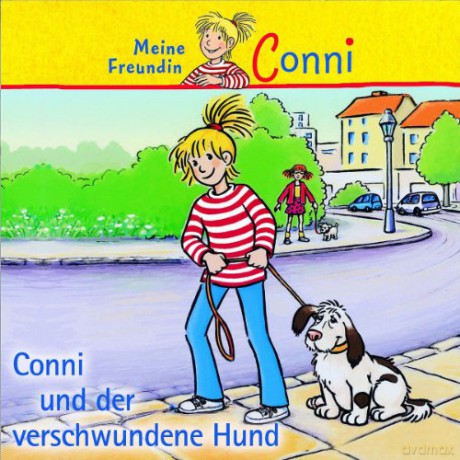 Conni: Conni und der Verschwundene Hund [CD]