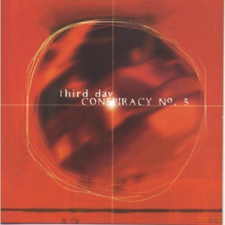 Third Day: Conspiracy No.5 [CD]