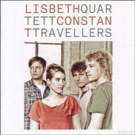 Lisbeth Quartett: Constant Travellers [CD]