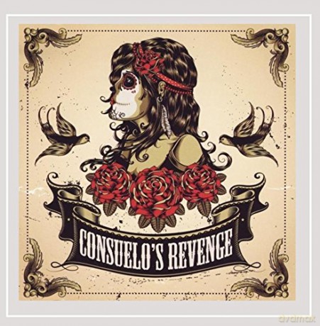 Consuelo'S Revenge: Consuelos Revenge [CD]