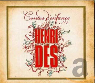 Henri des: Contes D'enfance No.1 [CD]