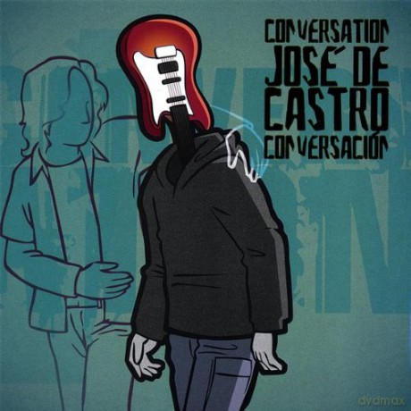 Jose de Castro: Conversation [CD]