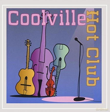 Coolville Hotclub: Coolville Hotclub [CD]