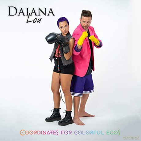 Daiana Lou: Coordinates for Colorful Egos [CD]