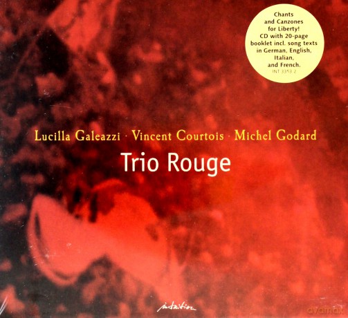 Lucilla Galeazzi, Vincent Courtois, Michel Godard: Trio Rouge [CD]