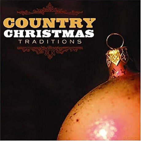 Country Christmas Traditions [CD]