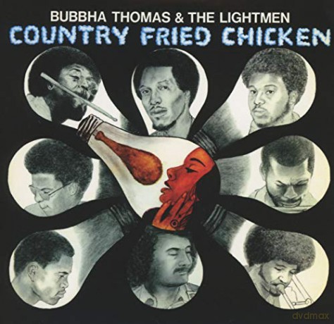 Bubbha Thomas: Country Fried Chicken [2CD]