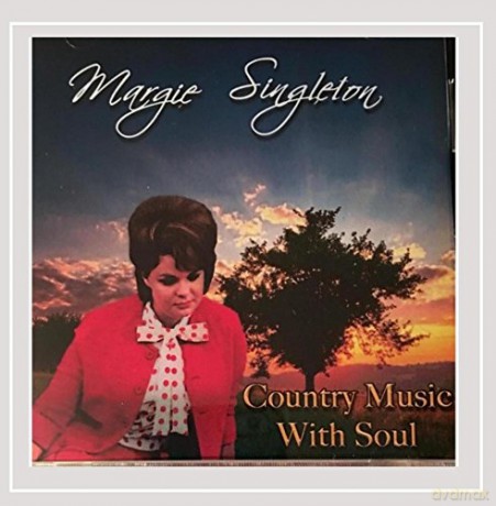 Margie Singleton: Country Music With Soul [CD]