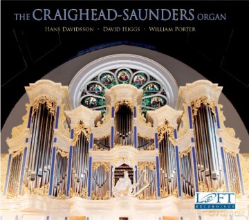 Craighead-Saunders Organ: Craighead-Saunders Organ [CD]