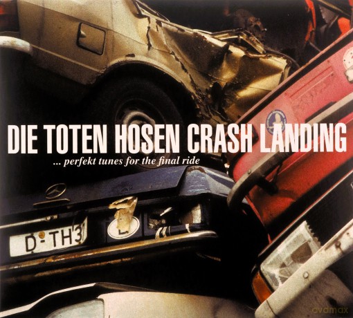 die Toten Hosen: Crash Landing (Deluxe-Edition mit Bonus-Tracks) [CD]