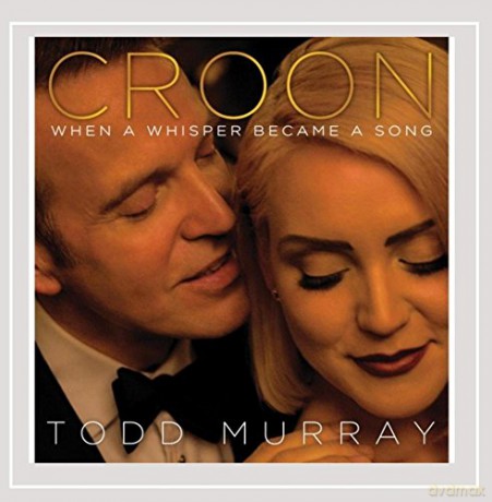 Todd Murray: Croon [CD]