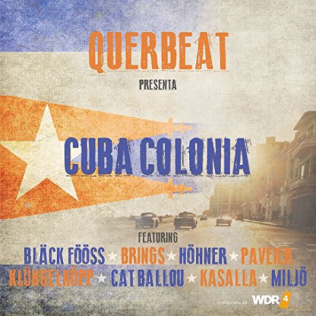 Querbeat: Cuba Colonia [CD]