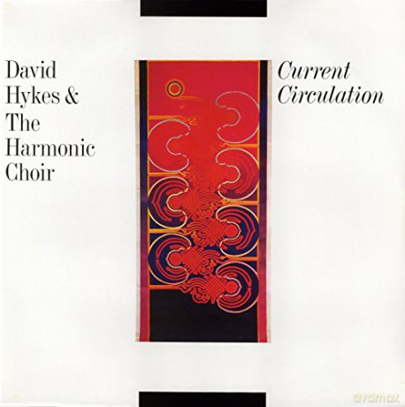 The Harmonic Choir: Current Circulation [CD]