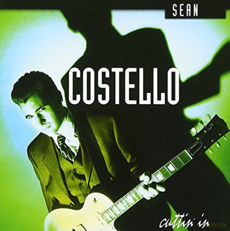 Sean Costello: Cuttin' in [CD]