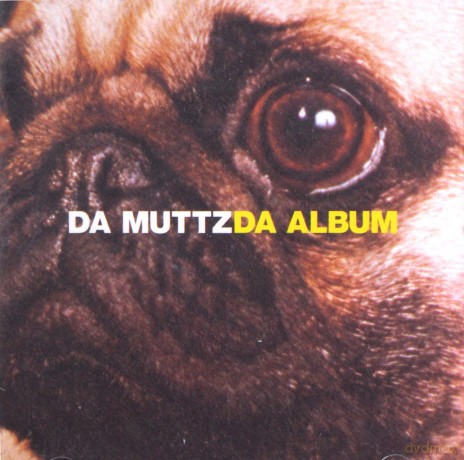 Muttz Da: Da Album [CD]