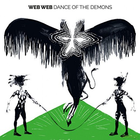 Web Web: Dance of the Demons [CD]