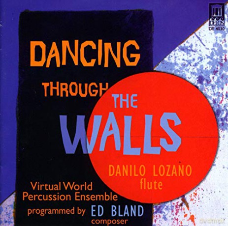Virtual World Percussion Ensemble: Dancing Through the Walls [CD]