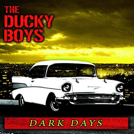 the Ducky Boys: Dark Days [CD]
