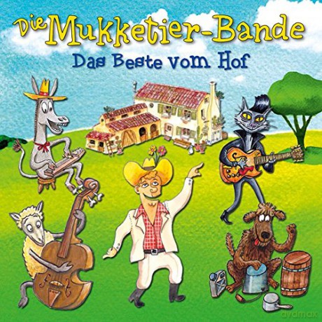die Mukketier-Bande: Das Beste Vom Hof [CD]