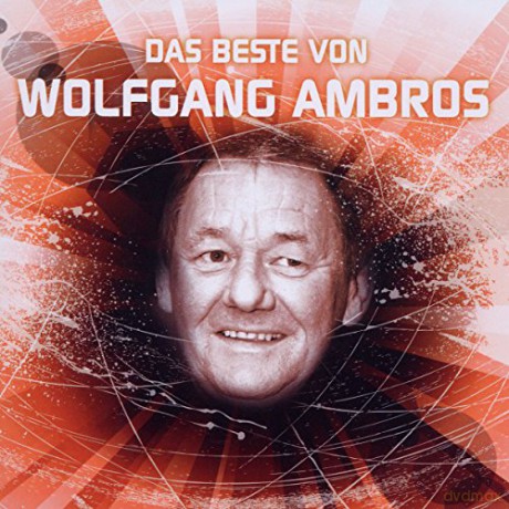 Wolfgang Ambros: Das Beste Von Wolfgang Ambros [CD]