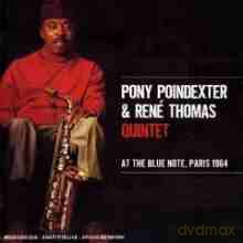 Pony Poindexter, Rene Thomas Quintet: At The Blue Note Paris 1964 featuring George Arvanitas [CD]