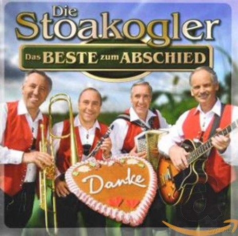 die Stoakogler: Das Beste Zum Abschied [CD]