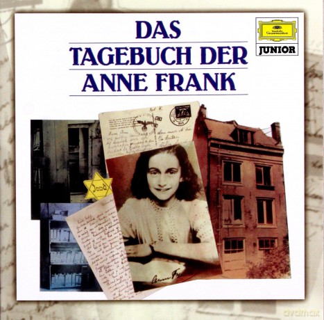 Anne Frank: Das Tagebuch der Anne Frank [CD]