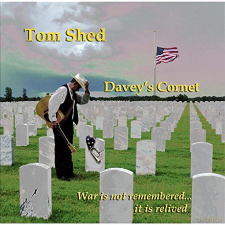 Tom Shed: Davey's Cornet [CD]