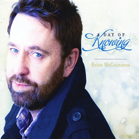 Brian Mcguinness: Day of Knowing [CD]