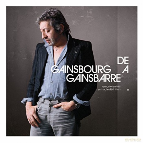 Serge Gainsbourg: De Gainsbourg a Gainsbarre [CD]