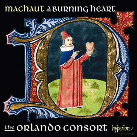 The Orlando Consort: de Machaut: A Burning Heart [CD]