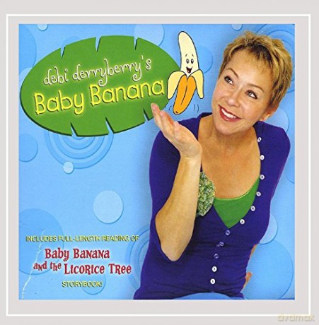 Debi Derryberry: Debi Derryberry's Baby Banana [CD]