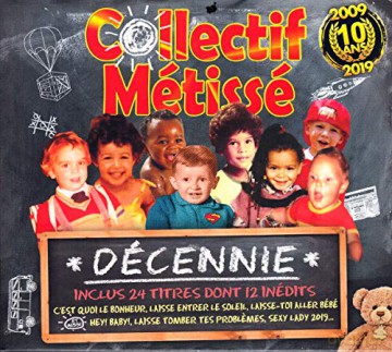 Collectif Metisse: Décennie [2CD]
